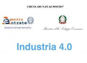 Industria 4.0 Circolare 4E Agenzia Entrate Mise