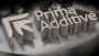 Prima Additive nascita società additive manufacturing