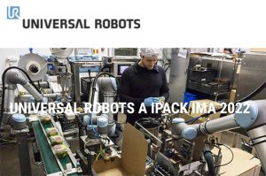 Universal Robots robot collaborativi fine linea packaging Ipack Ima
