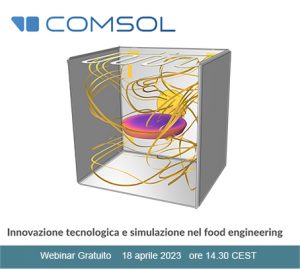 Comsol webinar simulazione food engineering