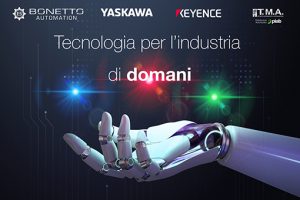 Bonetto Automazione OPen House automazione Yaskawa Keyence TMA