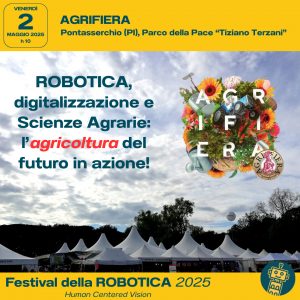 Festival della Robotica Pisa 9-11 maggio agricoltura 5.0